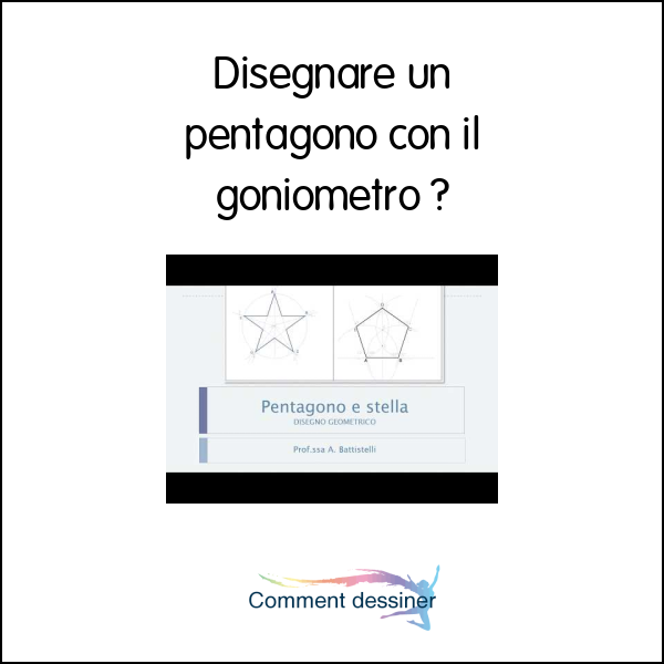 Disegnare un pentagono con il goniometro